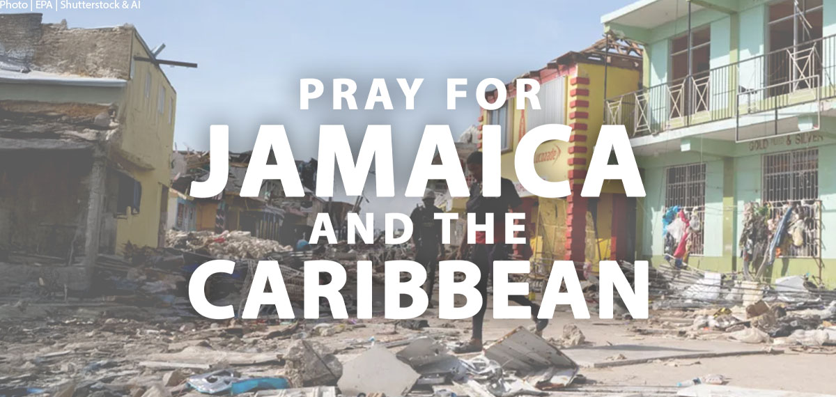Praying for Jamaica and the Caribbean following Hurricane Melissa