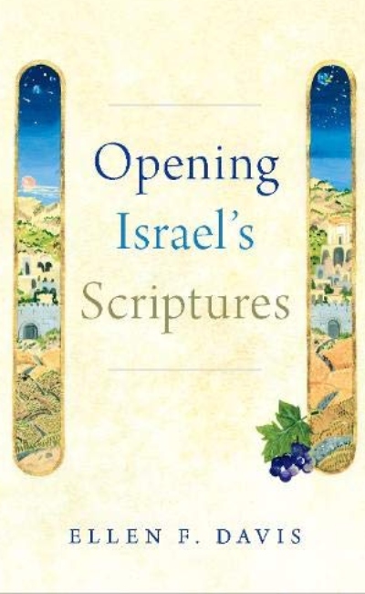Opening Israel's Scriptures - 