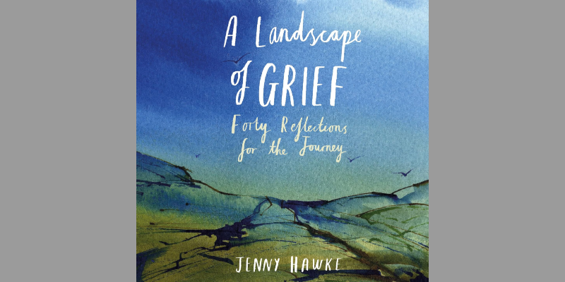 A Landscape of Grief by Jenny 