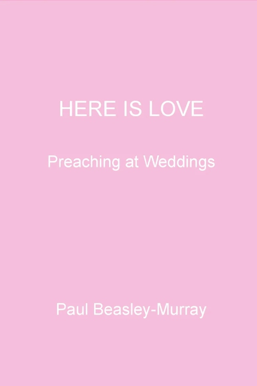 Here is Love by Paul Beasley M