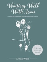 Waiting Well With Jesus, by Ly