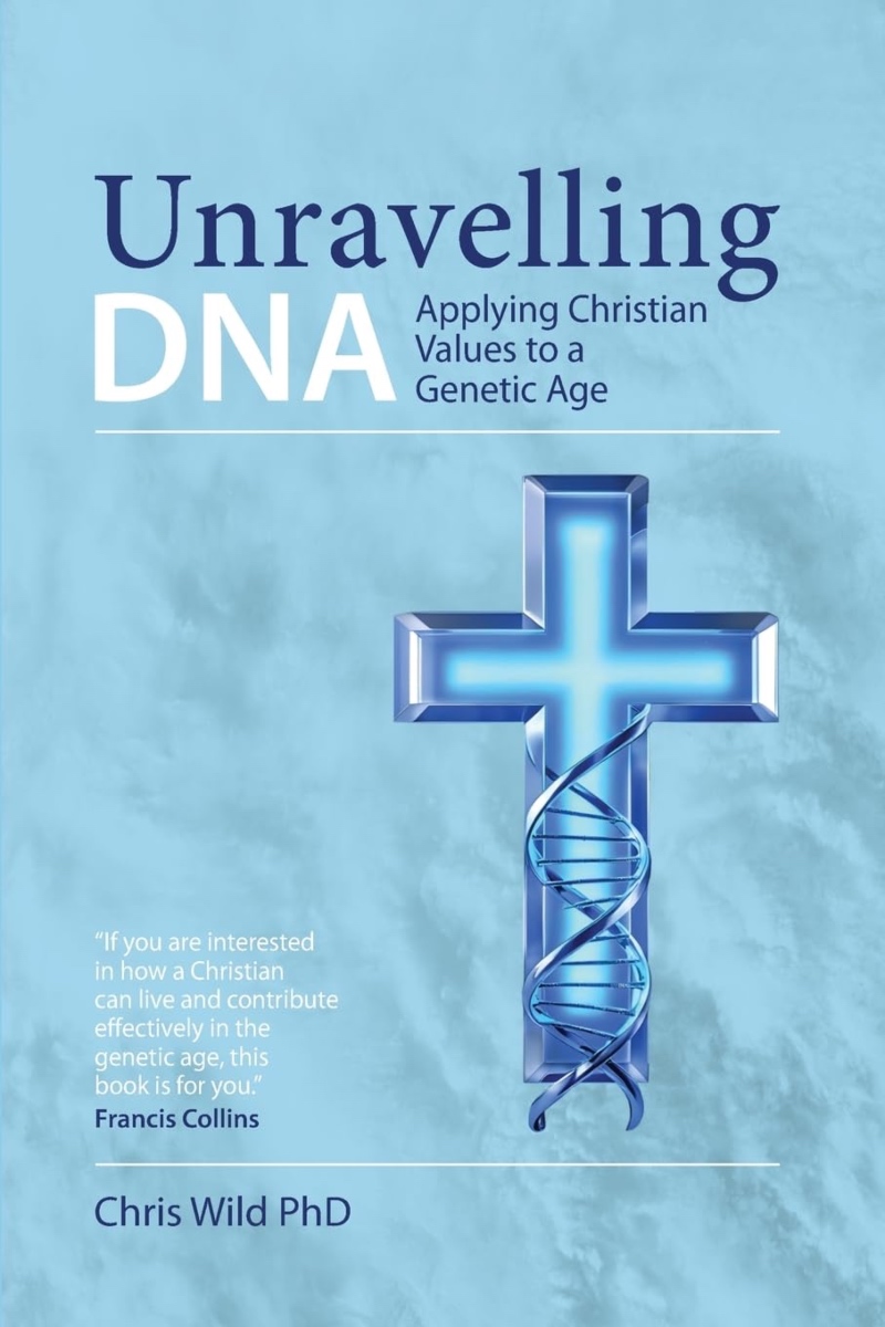 Unravelling DNA by Chris Wild