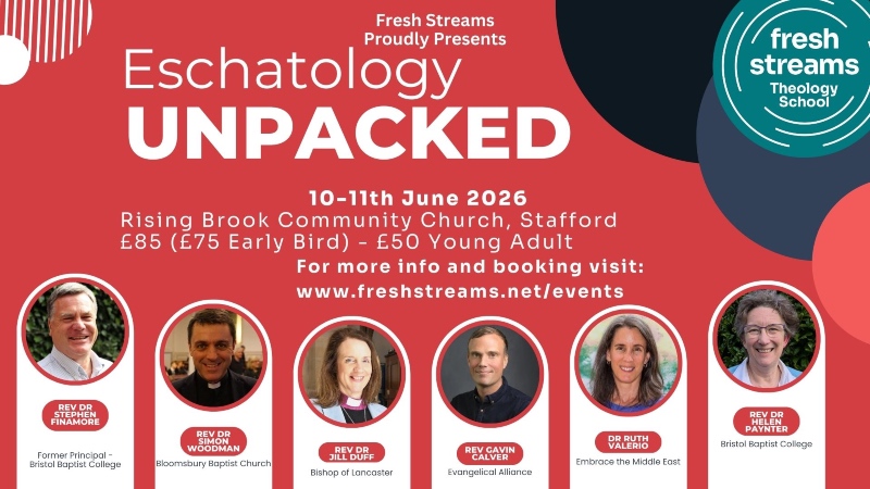 Red banner for "Eschatology Unpacked" by Fresh Streams, June 2026. Features speaker portraits with names and titles, event details, and booking link.