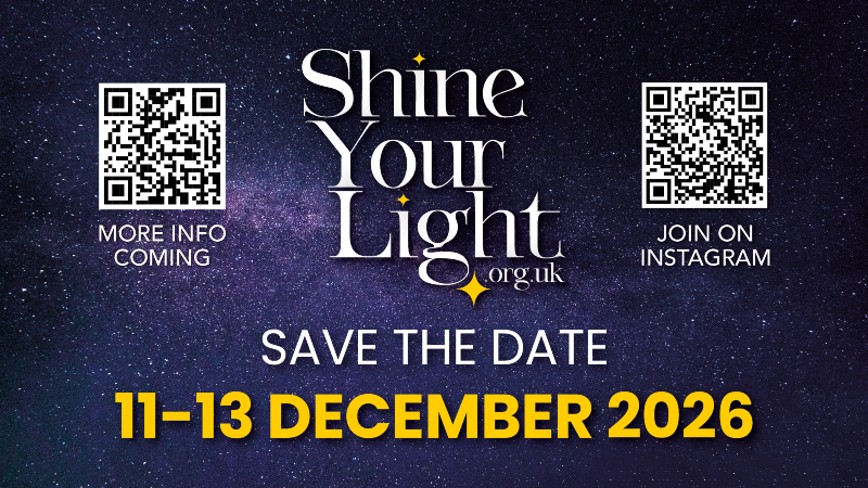 Shine Your Light flyer for 2026, stating the 11-13 December date. It states "save the date", "more info coming soon" and "join on Instagram"