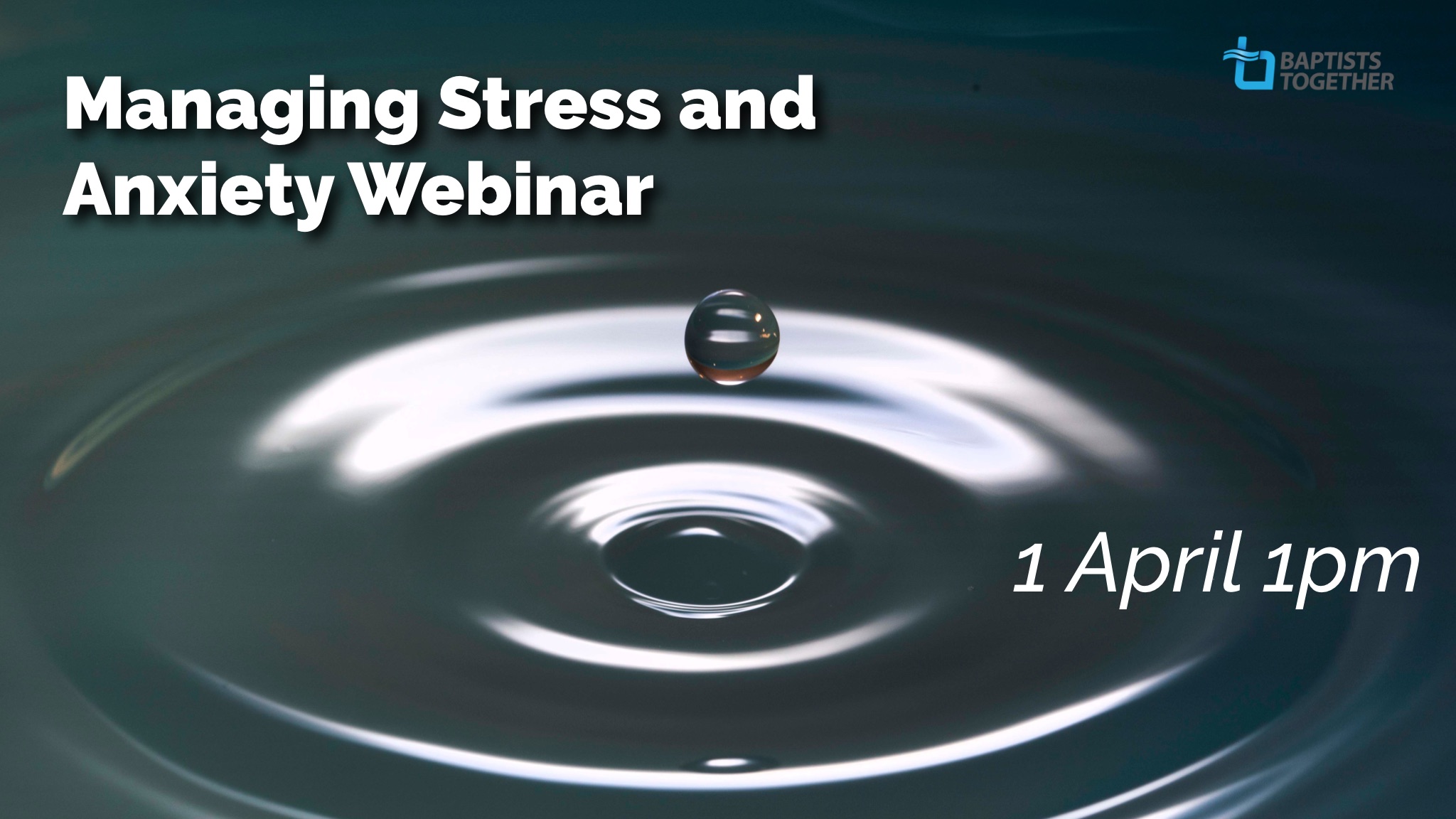 Managing Stress and Anxiety - 1 April 2020