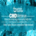 CMD webinar - How can a learning community help me?