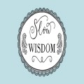 Slow Wisdom Session 2: