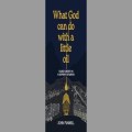 What God can do with a little oil, by John Funnell