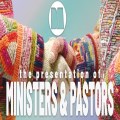 Presentation of ministers, pastors and RLMs